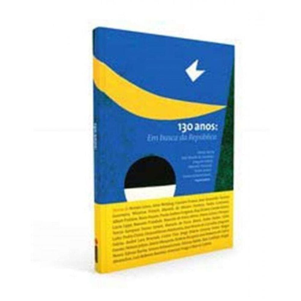 130 Anos: em Busca da Republica