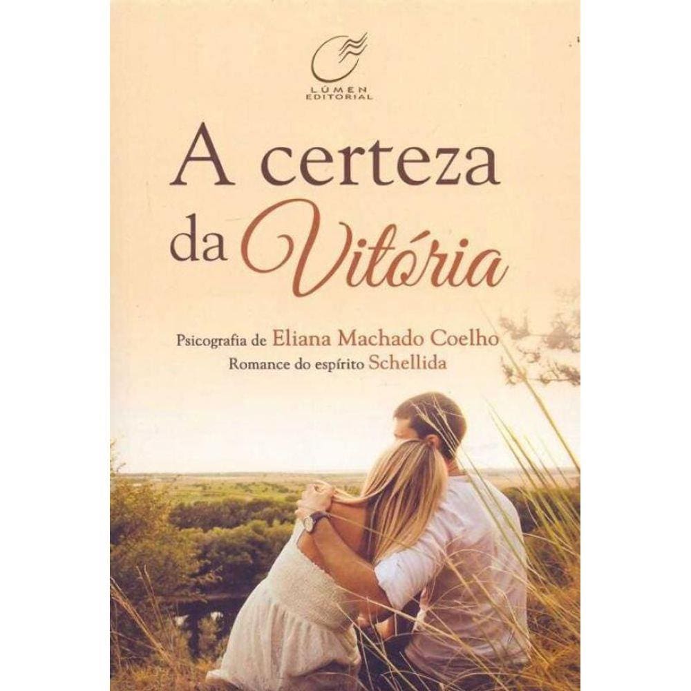 Certeza da Vitória, A