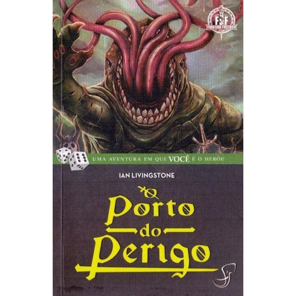 Porto do Perigo, O