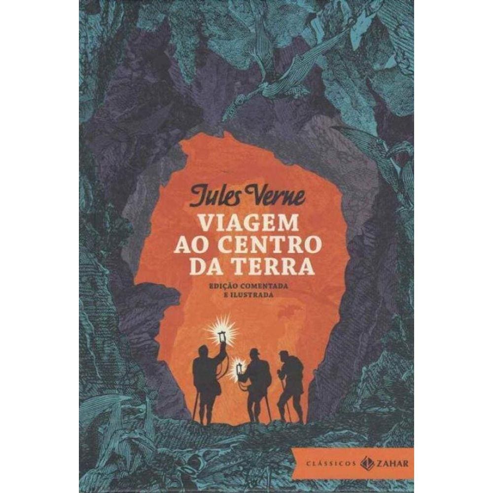 Viagem ao Centro da Terra - (Edição Comentada e Ilustrada)