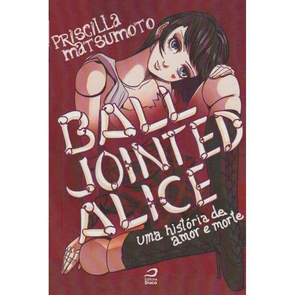 Ball Jointed Alice: uma História de Amor e Morte