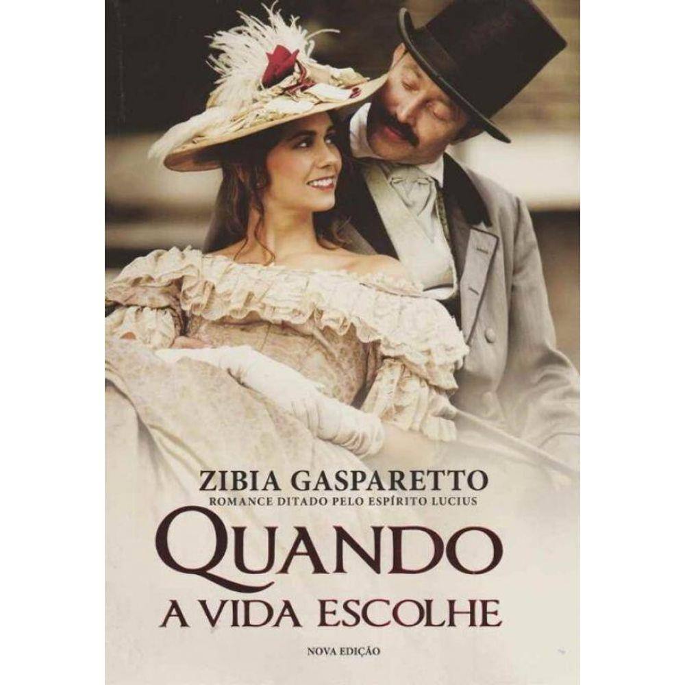 Quando a Vida Escolhe