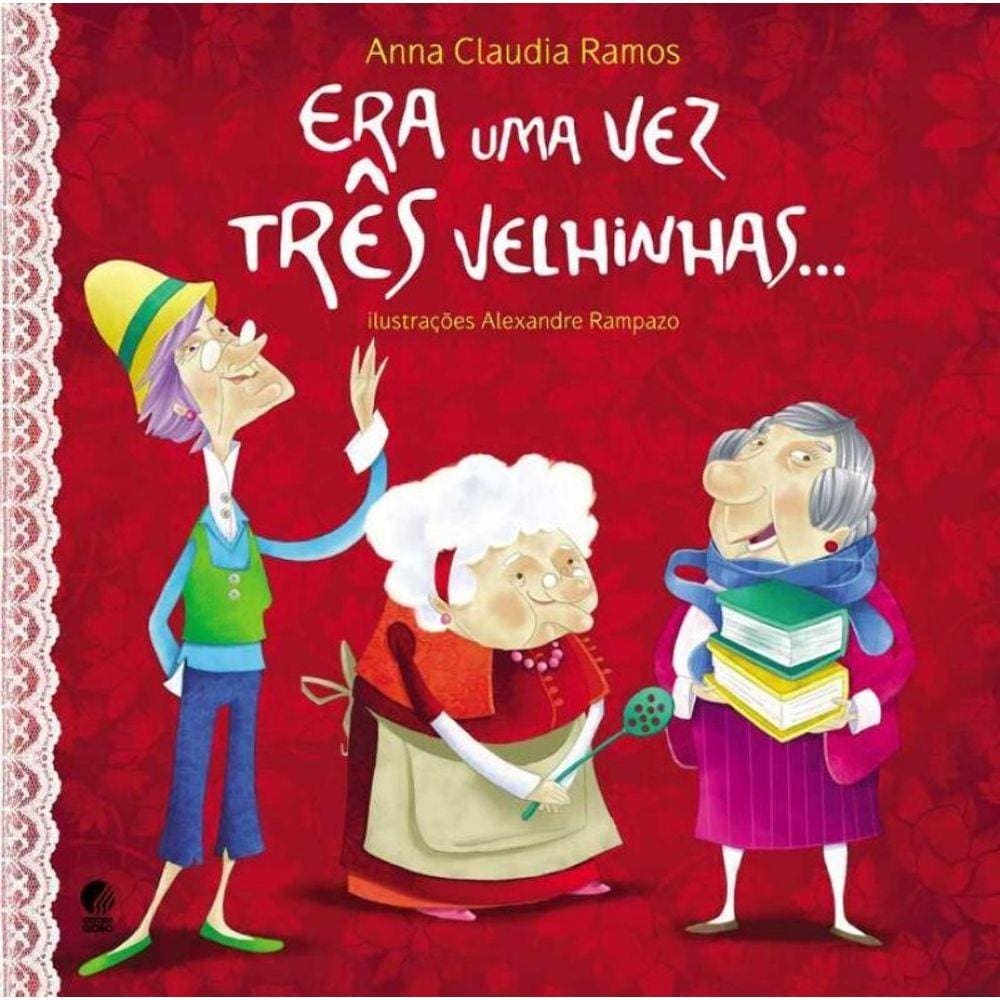 Era Uma Vez Tres Velhinhas