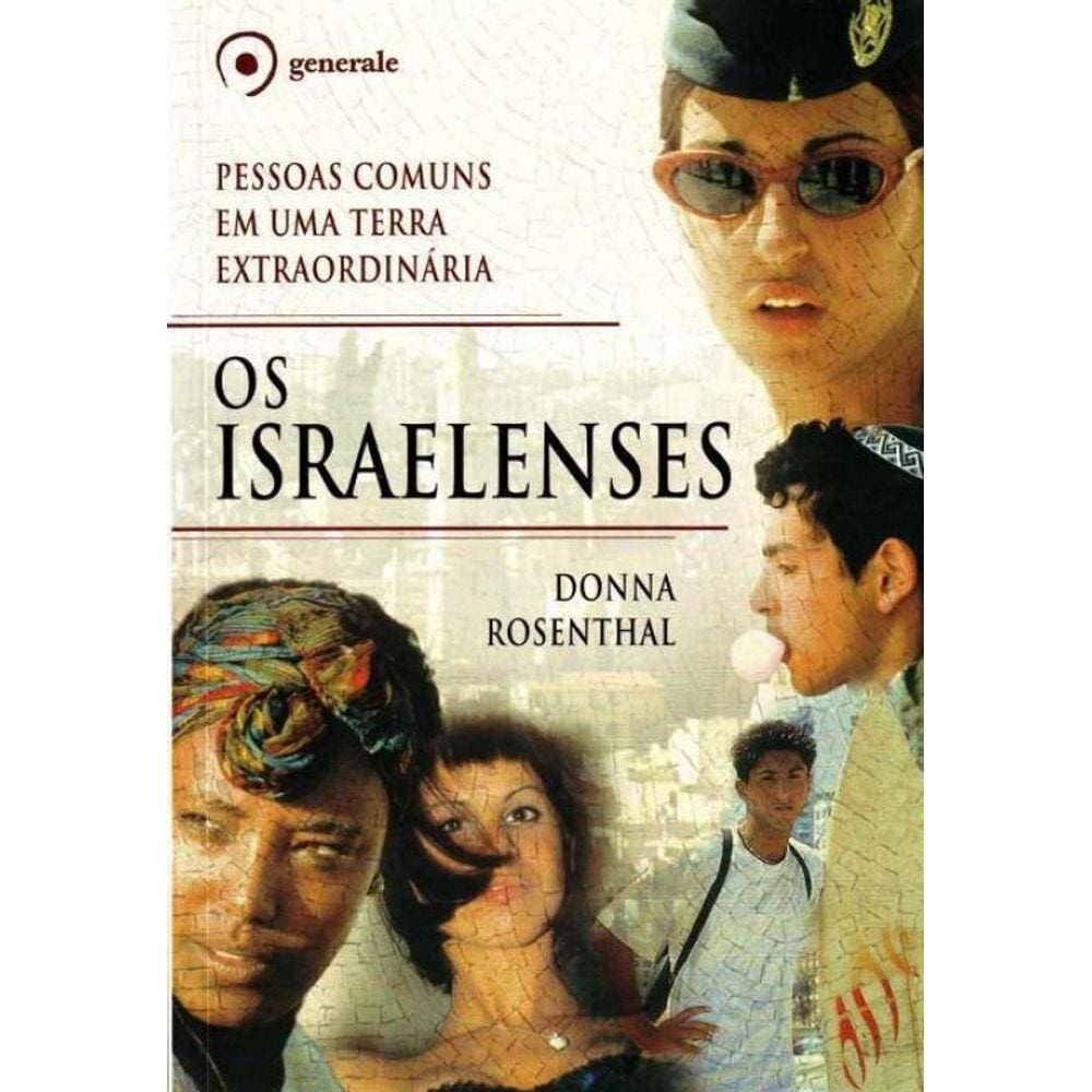 Israelenses, Os
