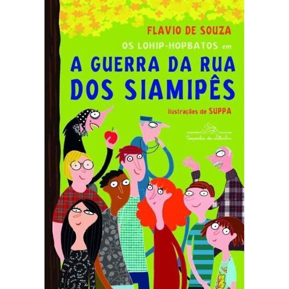 Lohip-hopbatos em a Guerra da Rua dos Siamipes, A