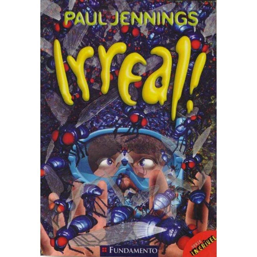 Serie Incrivel - Irreal