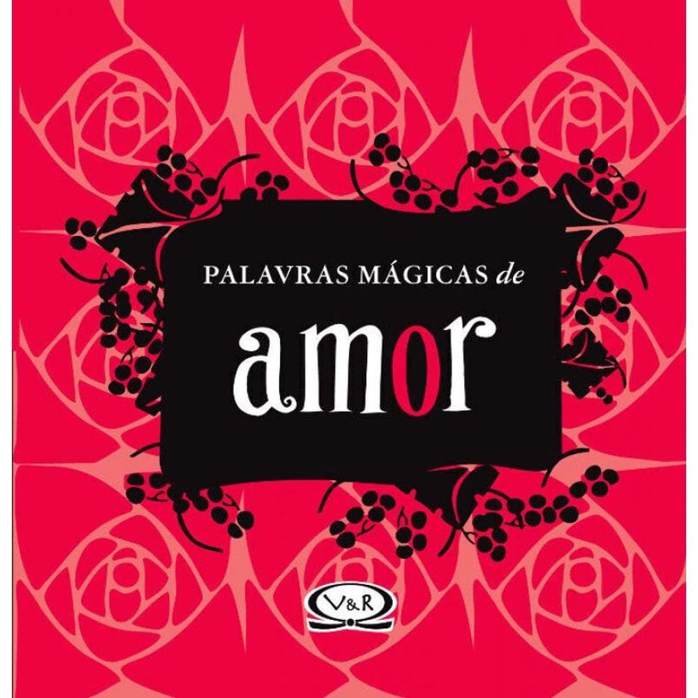 Palavras Magicas - Amor - Capa Dura