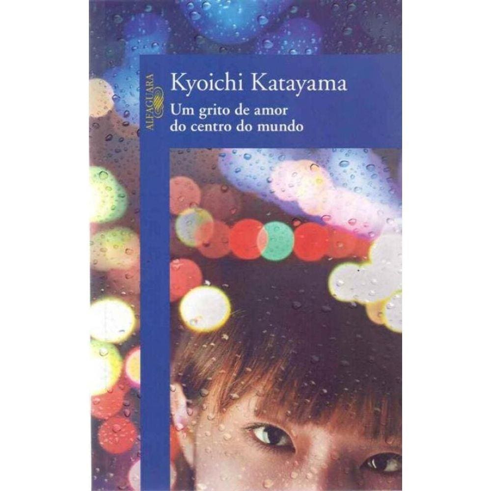 Um Grito de Amor do Centro do Mundo