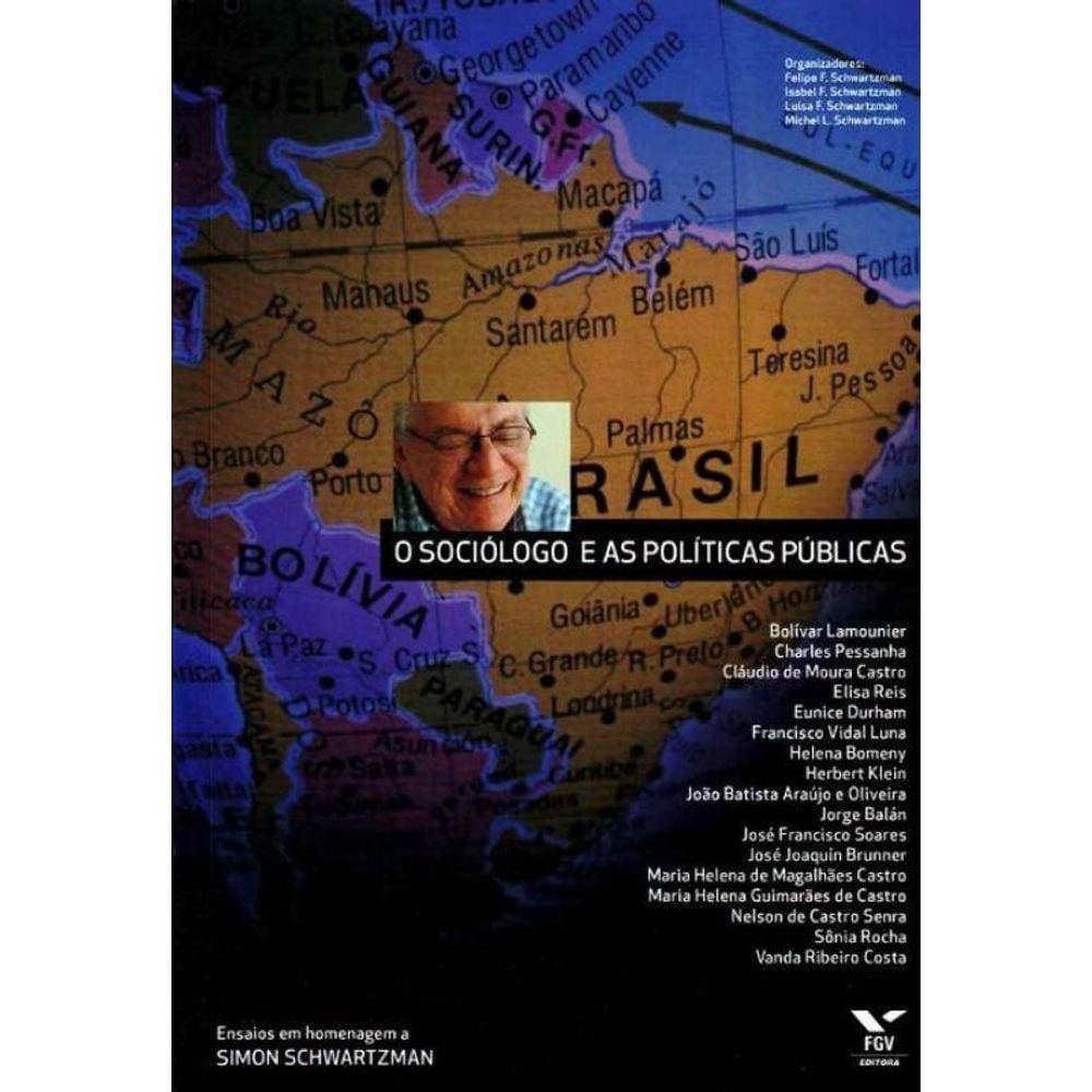Sociólogo e as Políticas Públicas, O