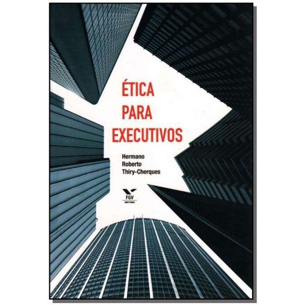 Ética Para Executivos