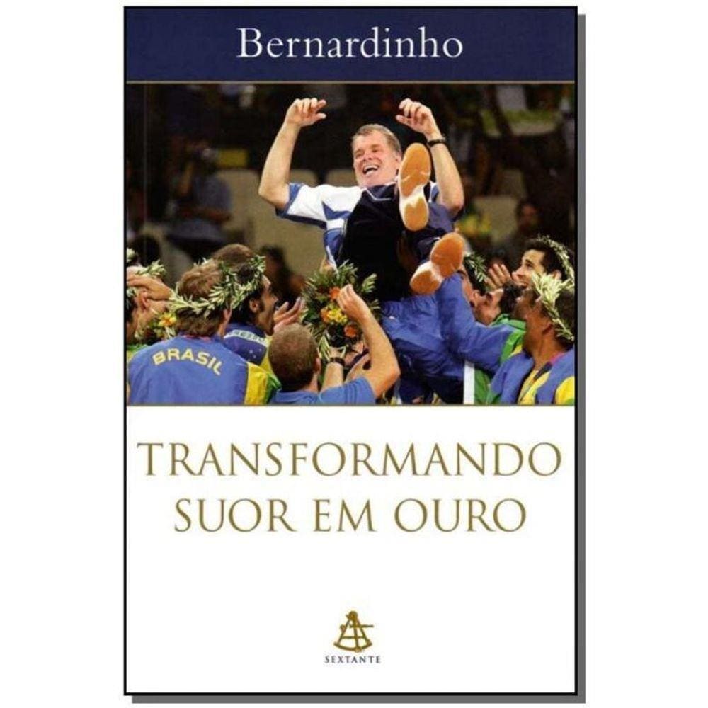 Transformando Suor em Ouro