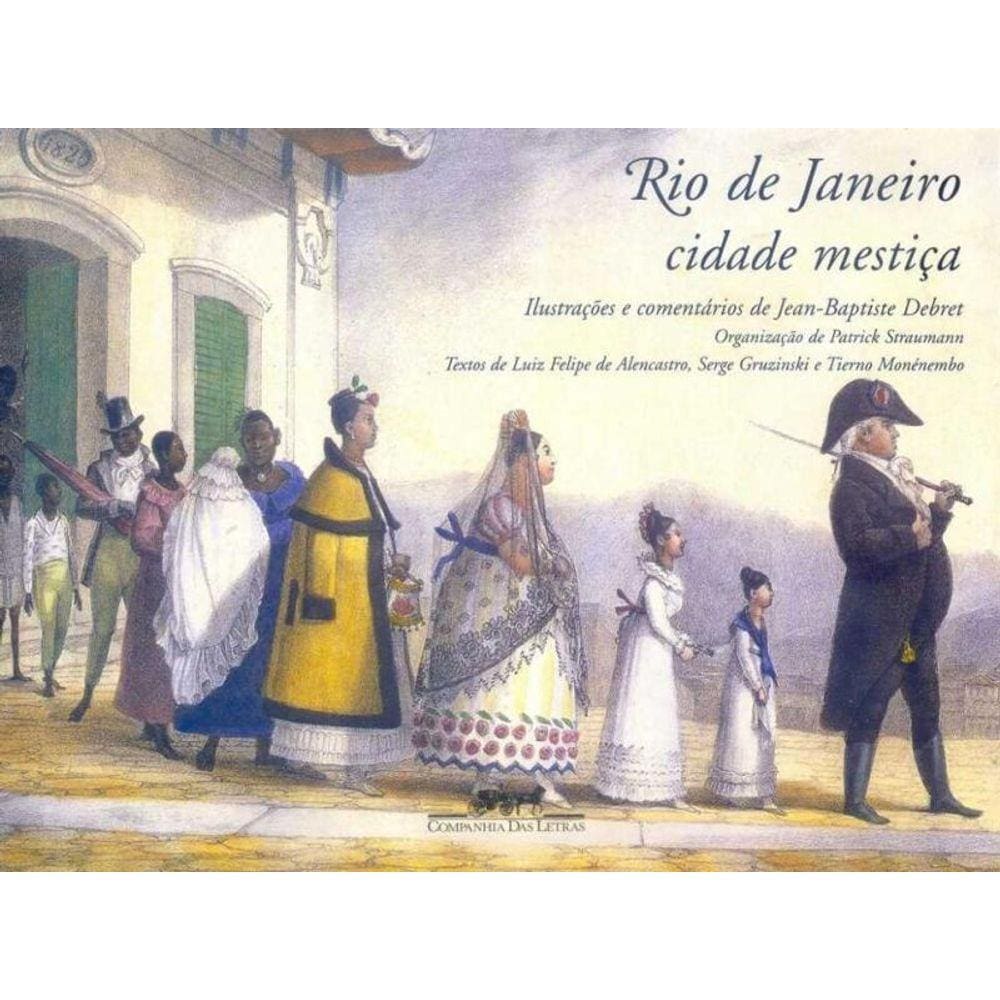Rio de Janeiro Cidade Mestiça