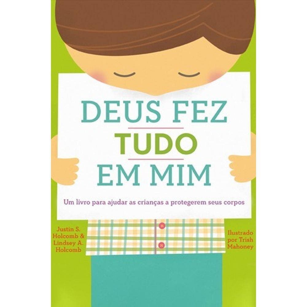 Deus fez tudo em mim