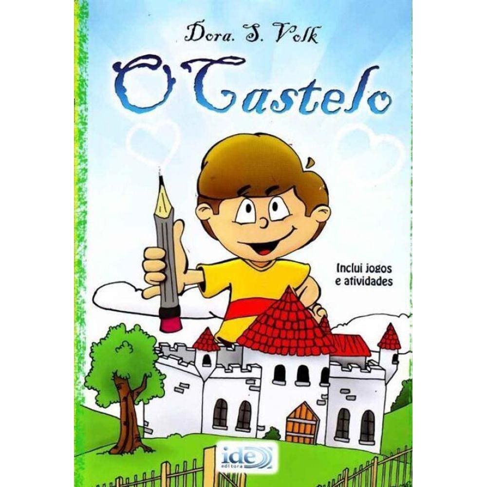 Castelo, o - Inclui Jogos e Atividades