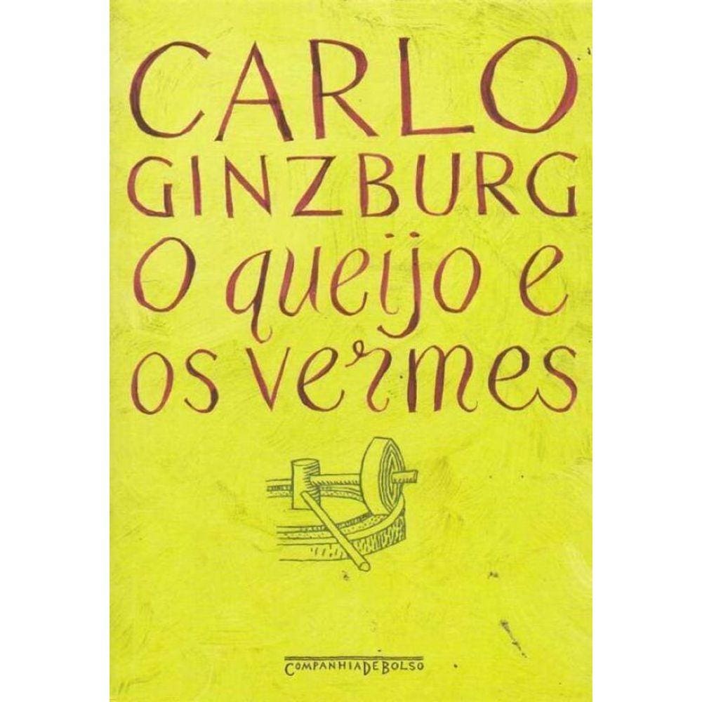 Queijo e os Vermes, O - Bolso