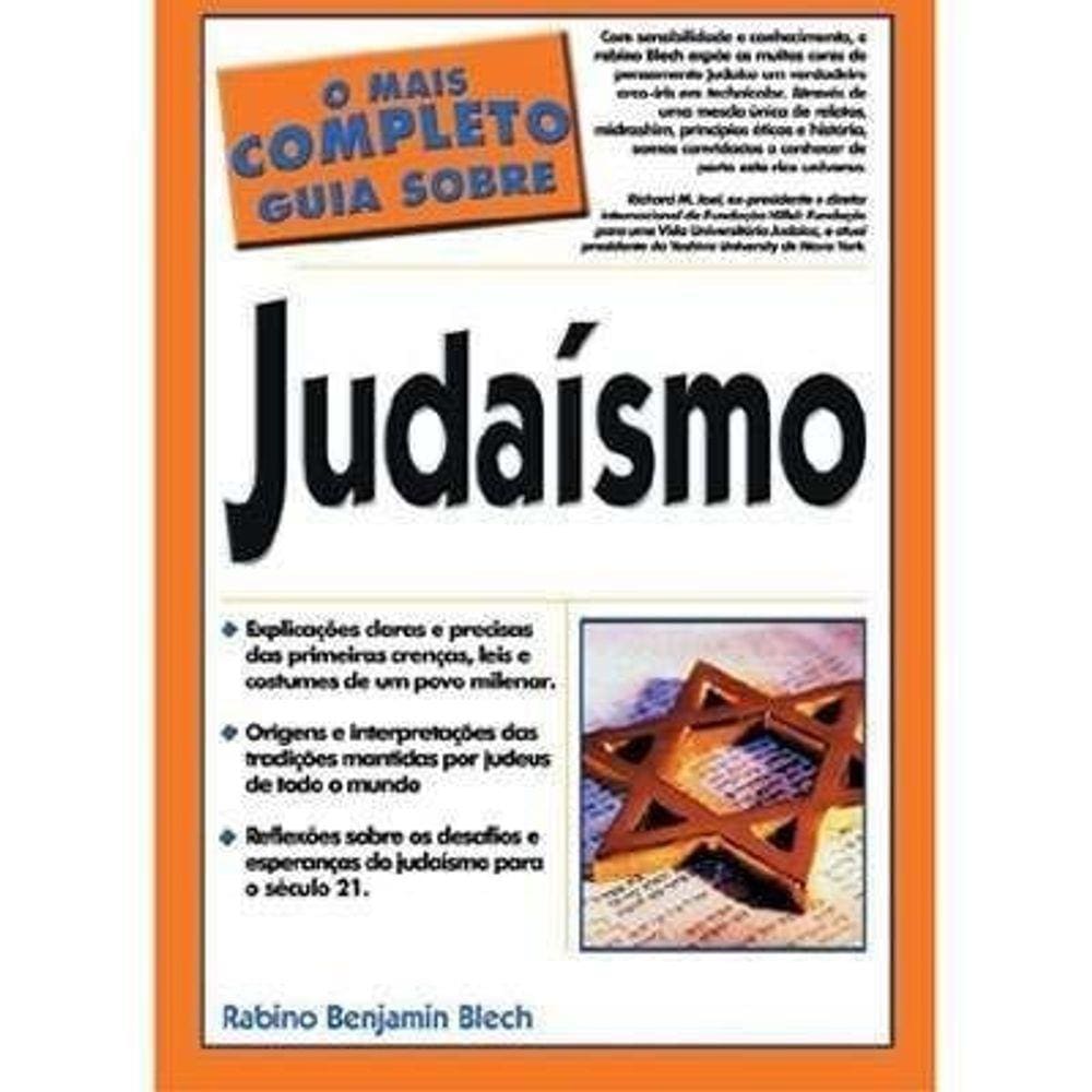 Mais Completo Guia Sobre O Judaismo - O - B. Blech