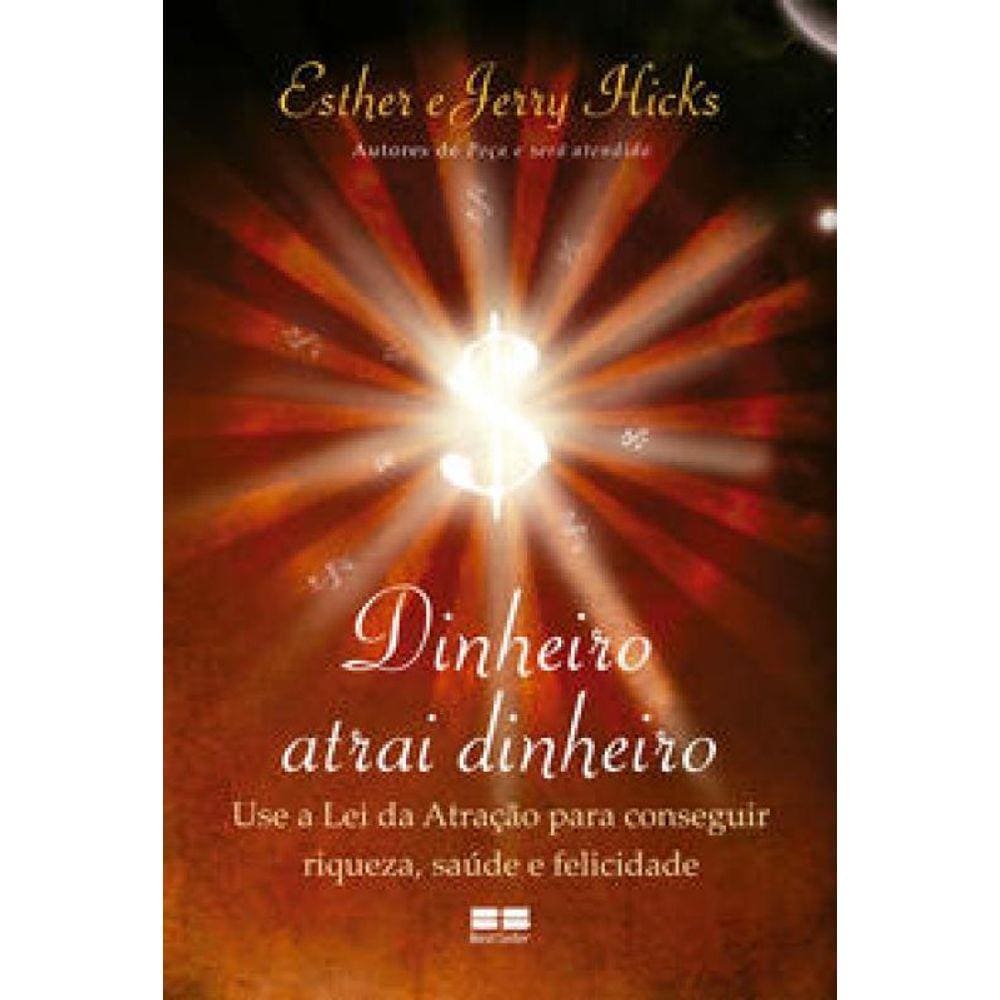 Dinheiro atrai Dinheiro