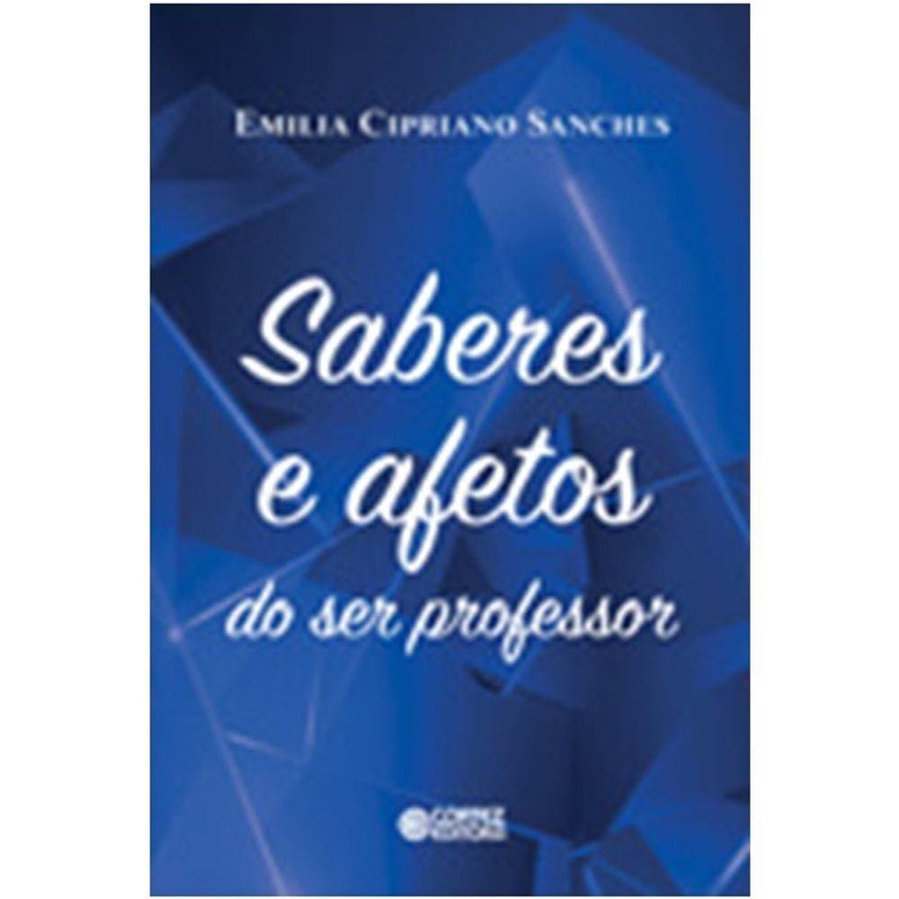 Saberes E Afetos Do Ser Professor