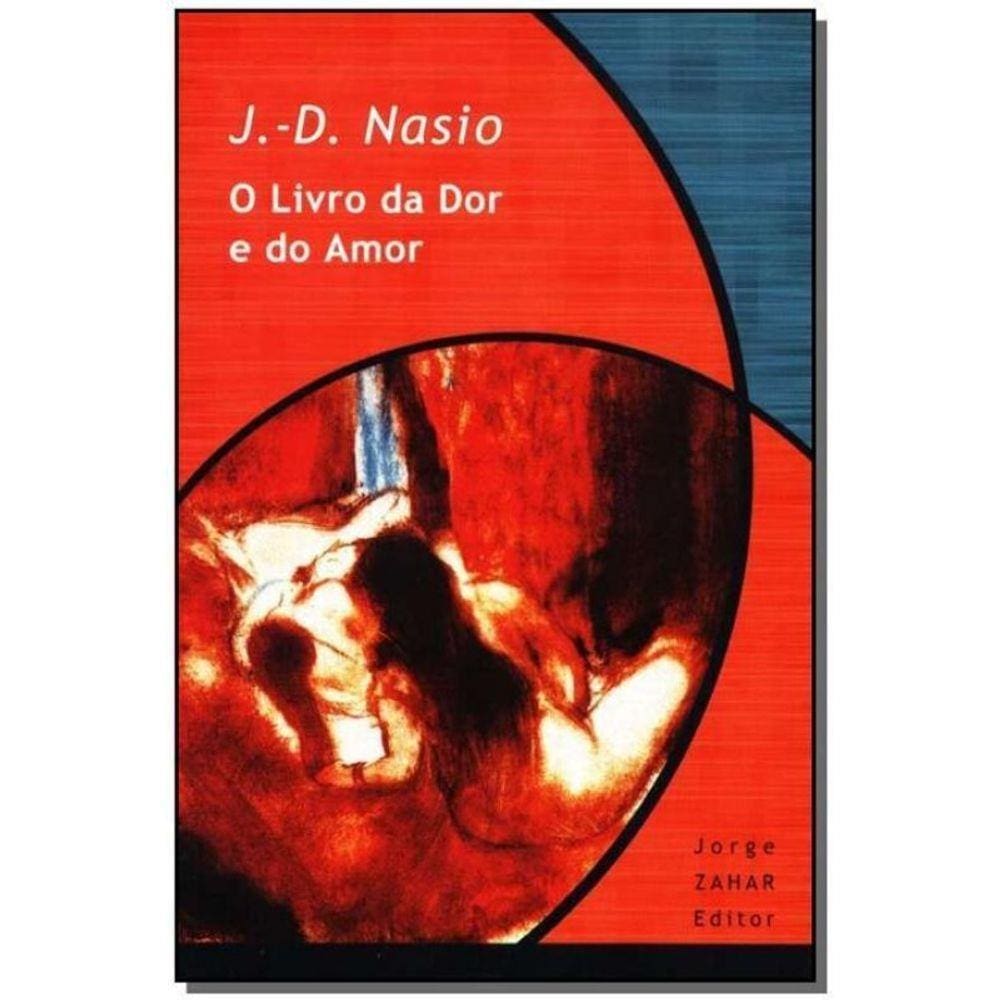 Livro da Dor e do Amor, O