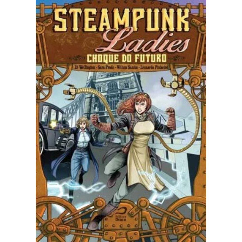 Steampunk Ladies - Choque do Futuro + Marca Página