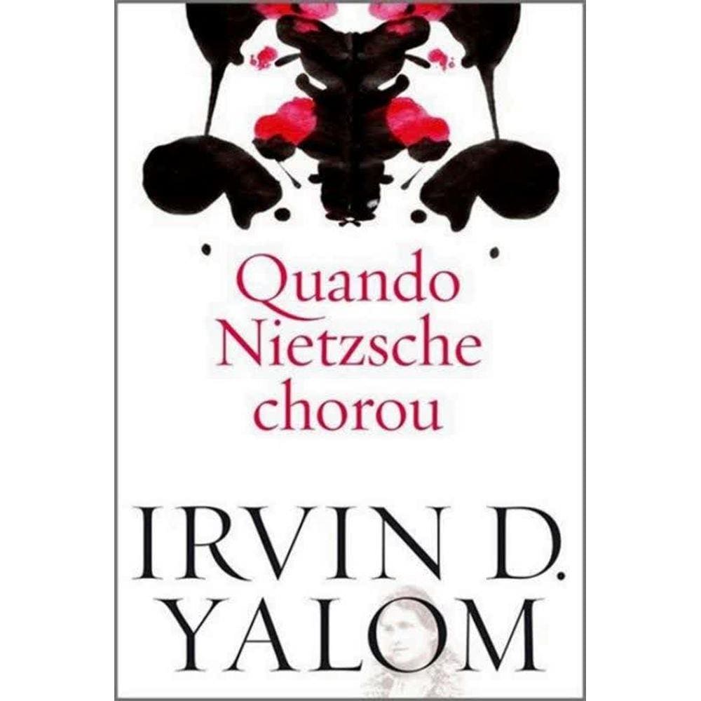 Livro - Quando Nietzsche Chorou - 2ª Ed