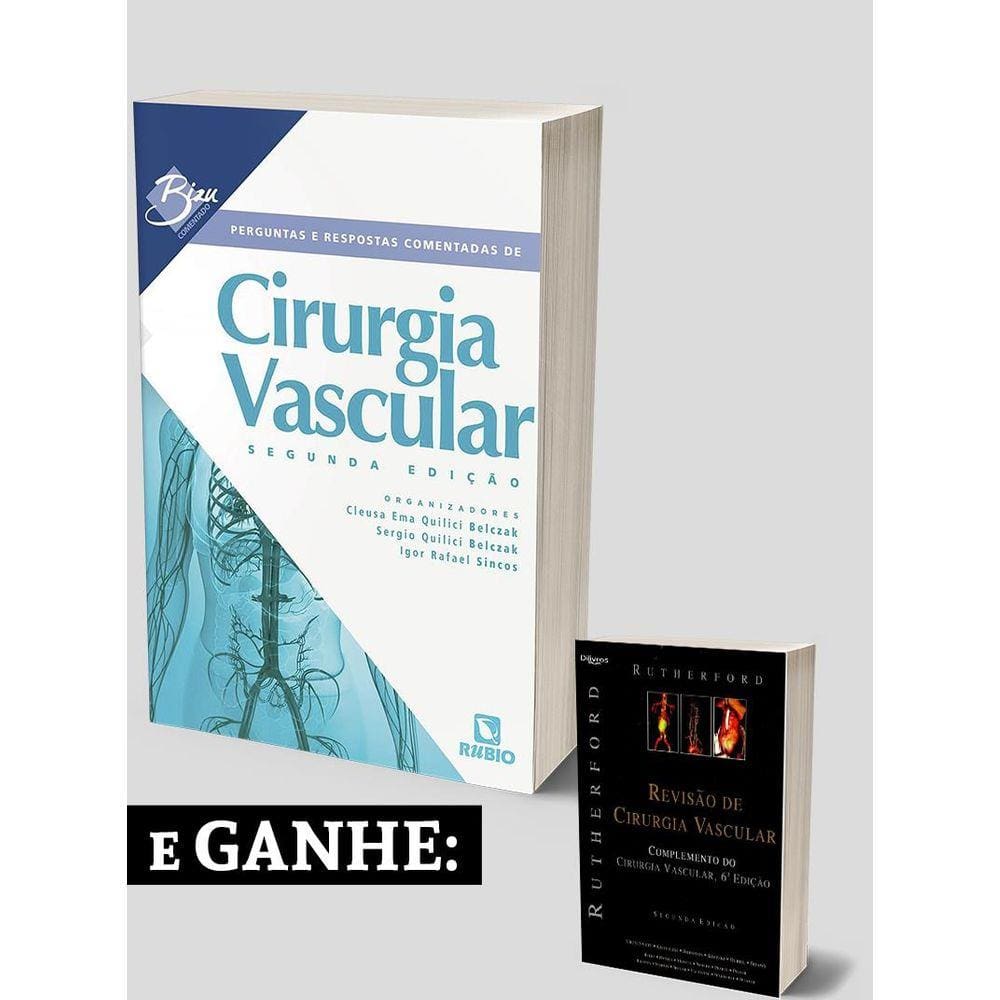 Bizu Comentado De Cir. Vascular Rutherford Revisao De Cirurgia Vascular