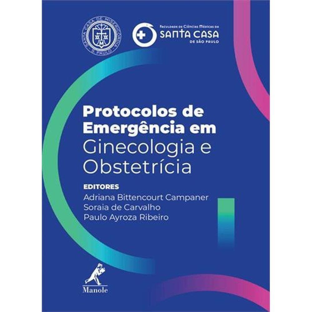 Protocolos De Emergencia Em Ginecologia E Obstetricia