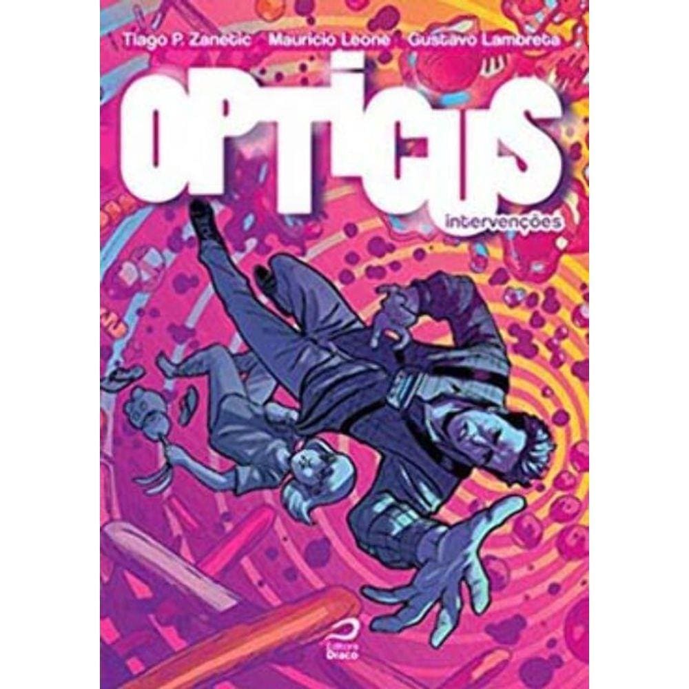 Opticus - Intervenções