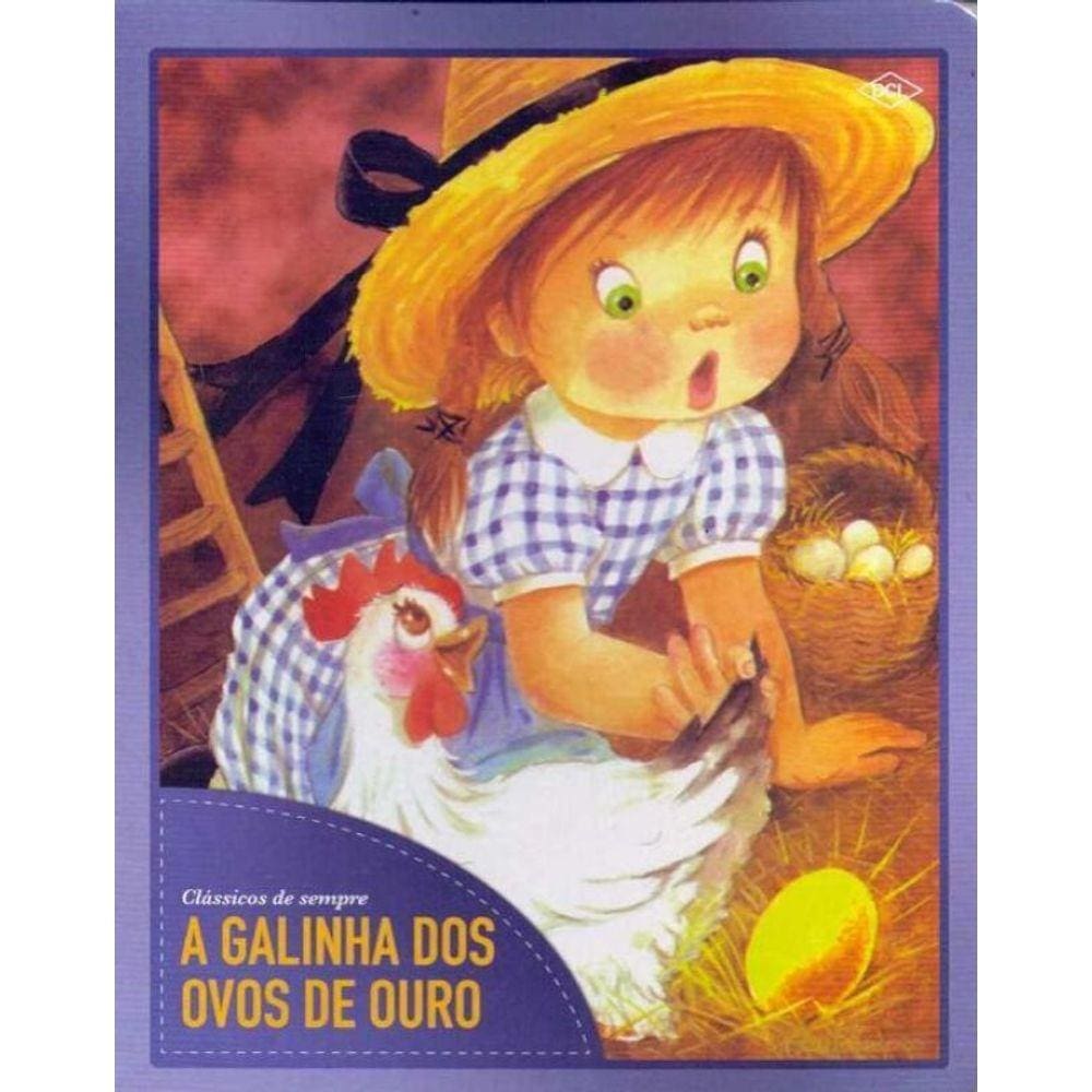 Galinha dos Ovos de Ouro, a (Dcl)