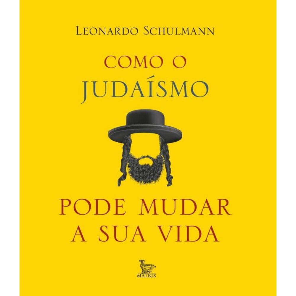 Como O Judaismo Pode Mudar Sua Vida