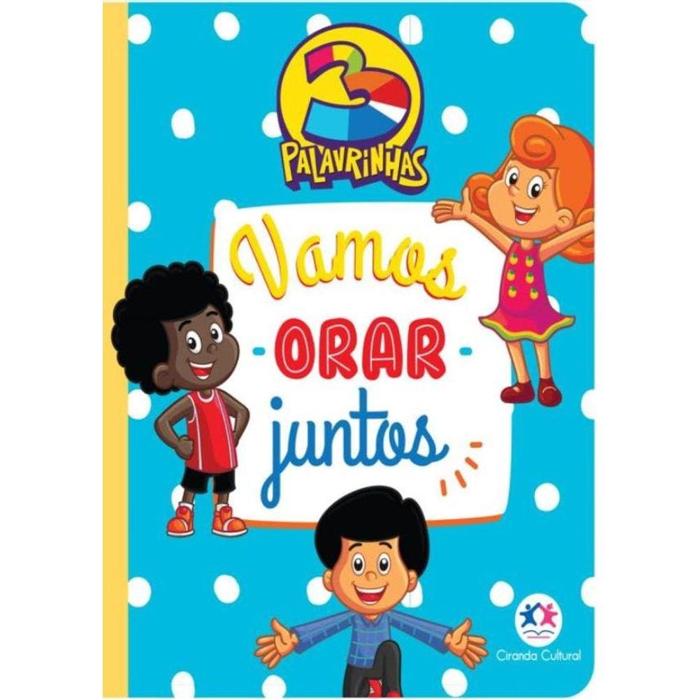 3 Palavrinhas - Meu Livro De Oracao