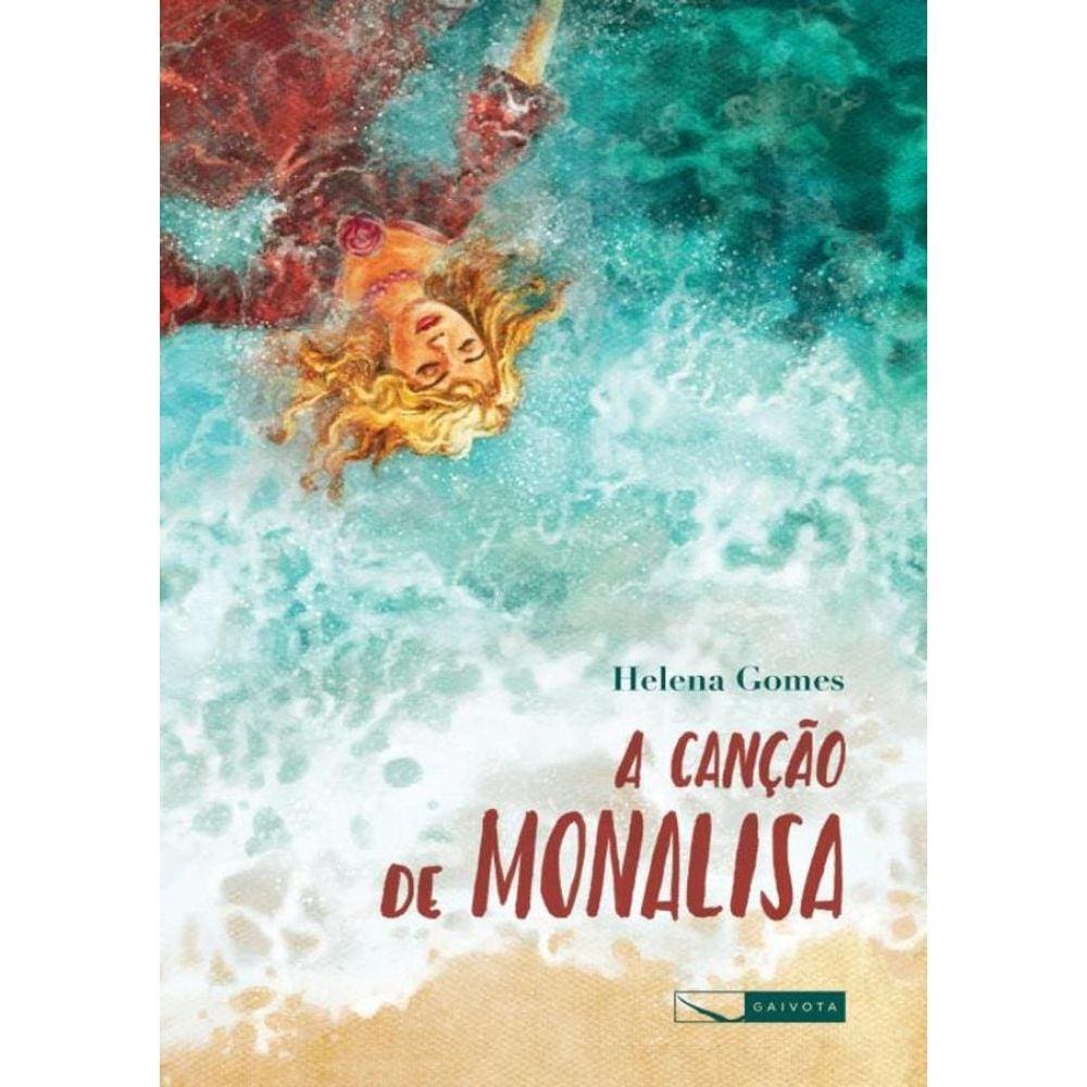 A Cancao De Monalisa