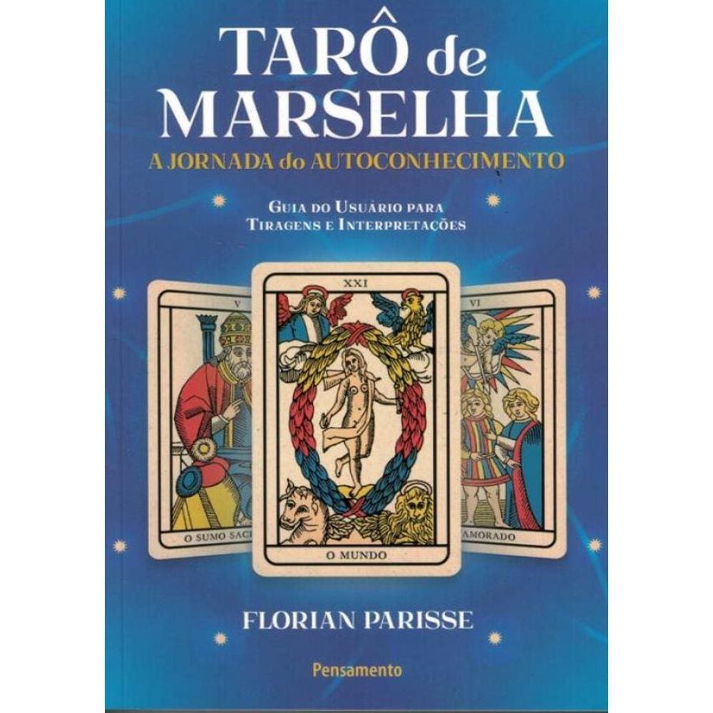 Taro De Marselha - A Jornada Do Autoconhecimento - Guia Do Usuario...
