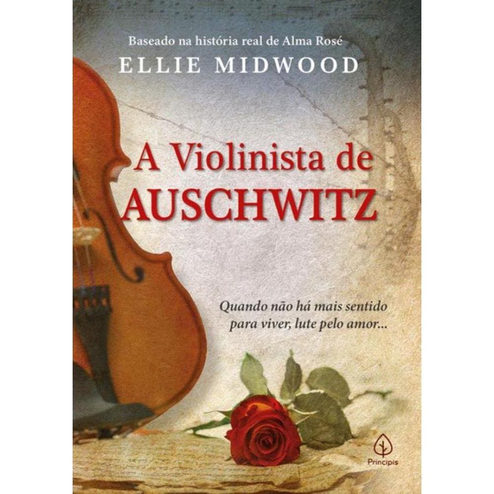 A Violinista De Auschwitz