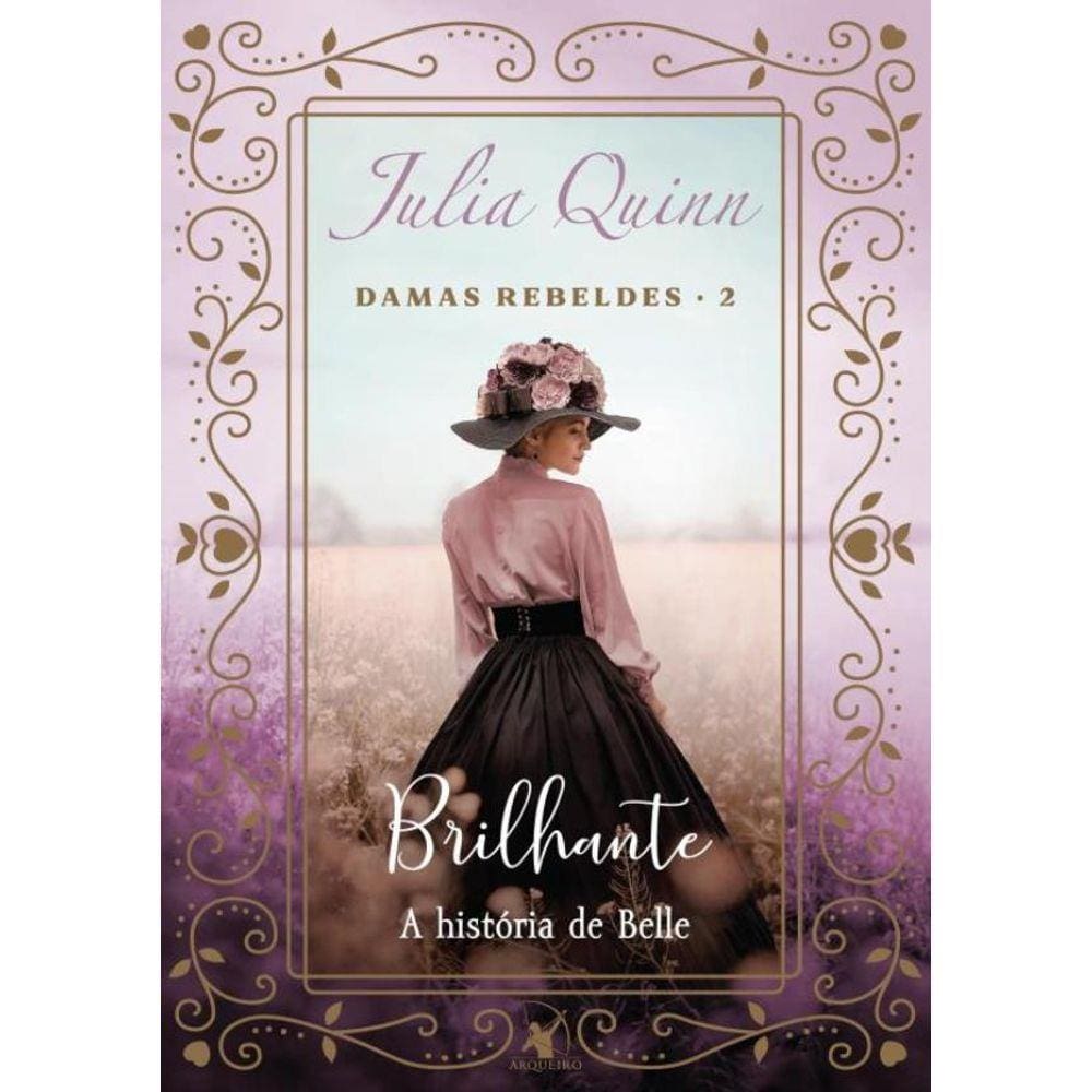 Brilhante (Trilogia Damas Rebeldes – Livro 2)