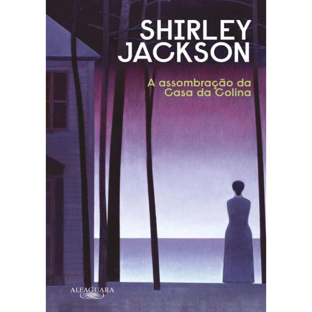 A Assombracao Da Casa Da Colina (Nova Edicao)