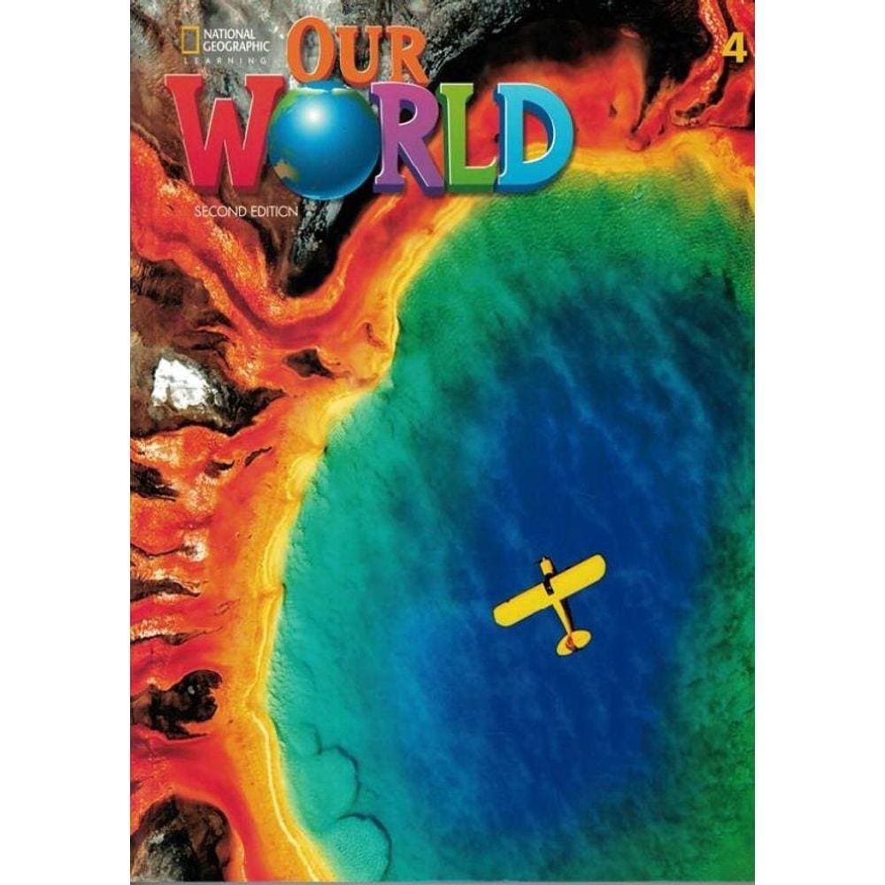 Our World 4 Students Book + Online Practice - 2Nd Ed.