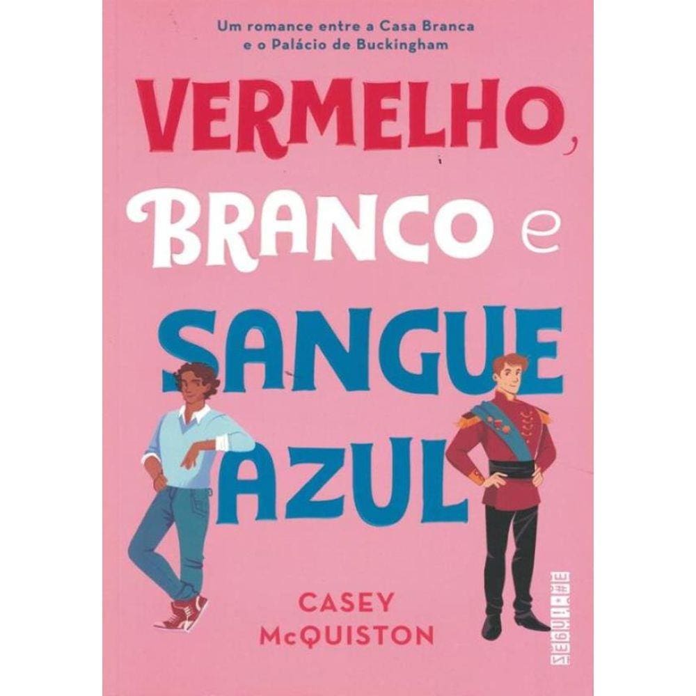 Vermelho, Branco E Sangue Azul