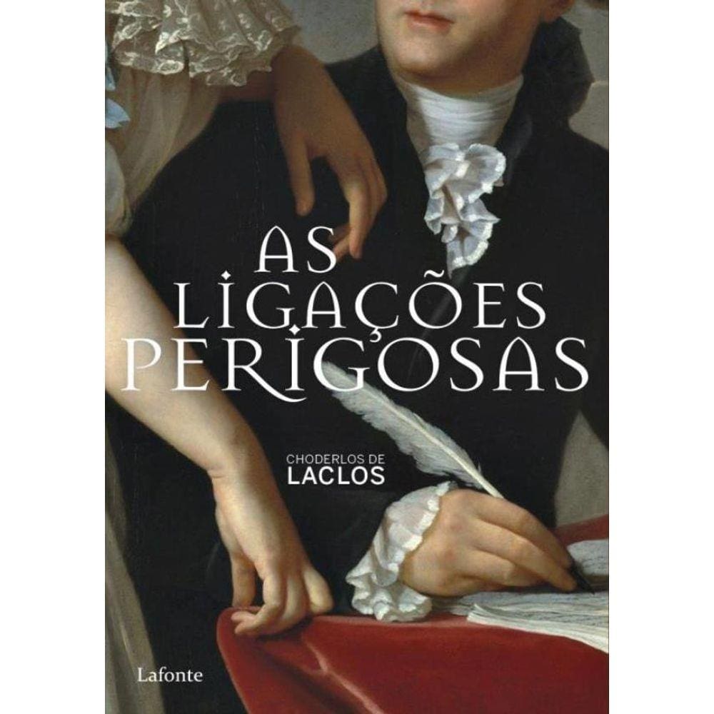 As Ligacoes Perigosas