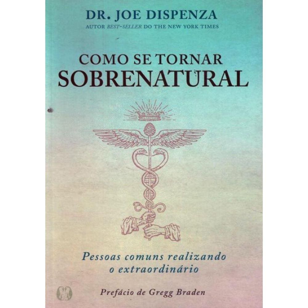 Como Se Tornar Sobrenatural