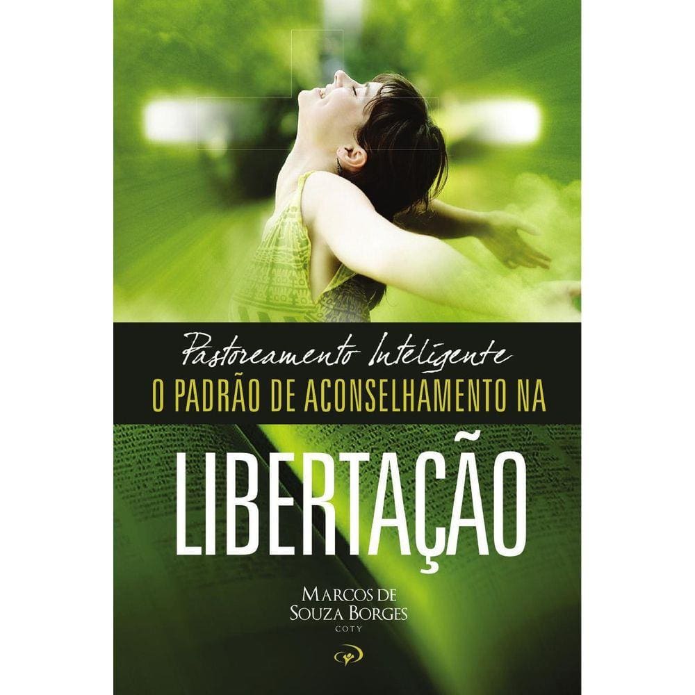 Livro Pastoreamento Inteligente - O Padrão De Aconselhamento