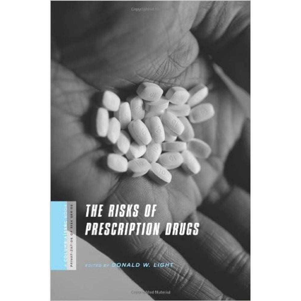 The Risks Of Prescription Drugs