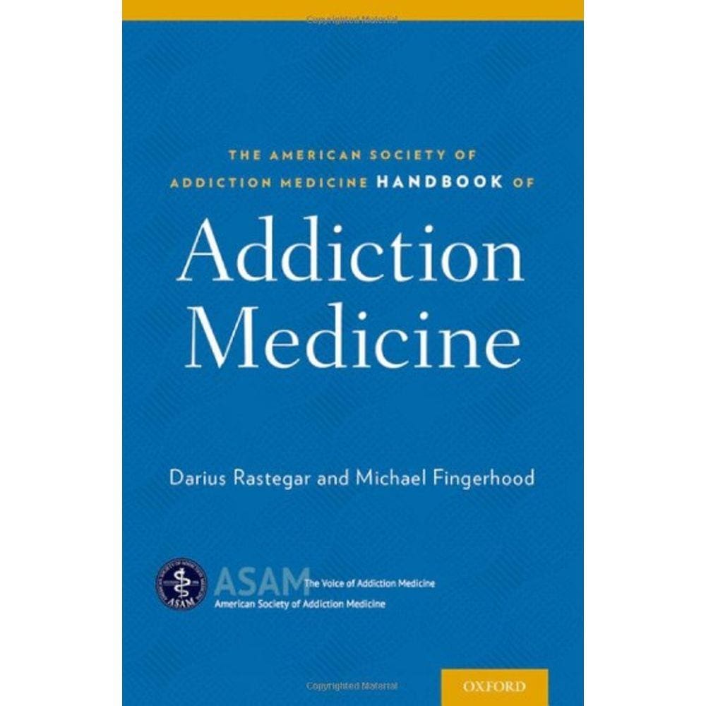 Handbook Of Addiction Medicine