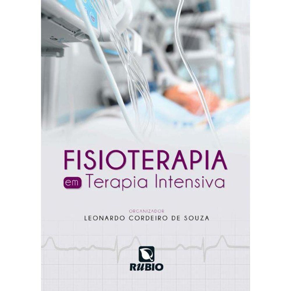 Fisioterapia Em Terapia Intensiva