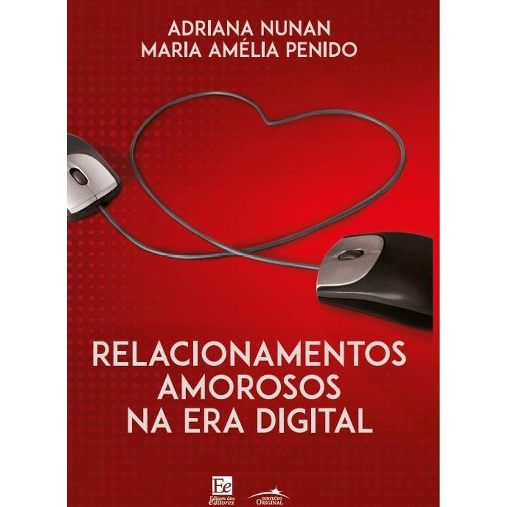 Relacionamentos Amorosos Na Era Digital