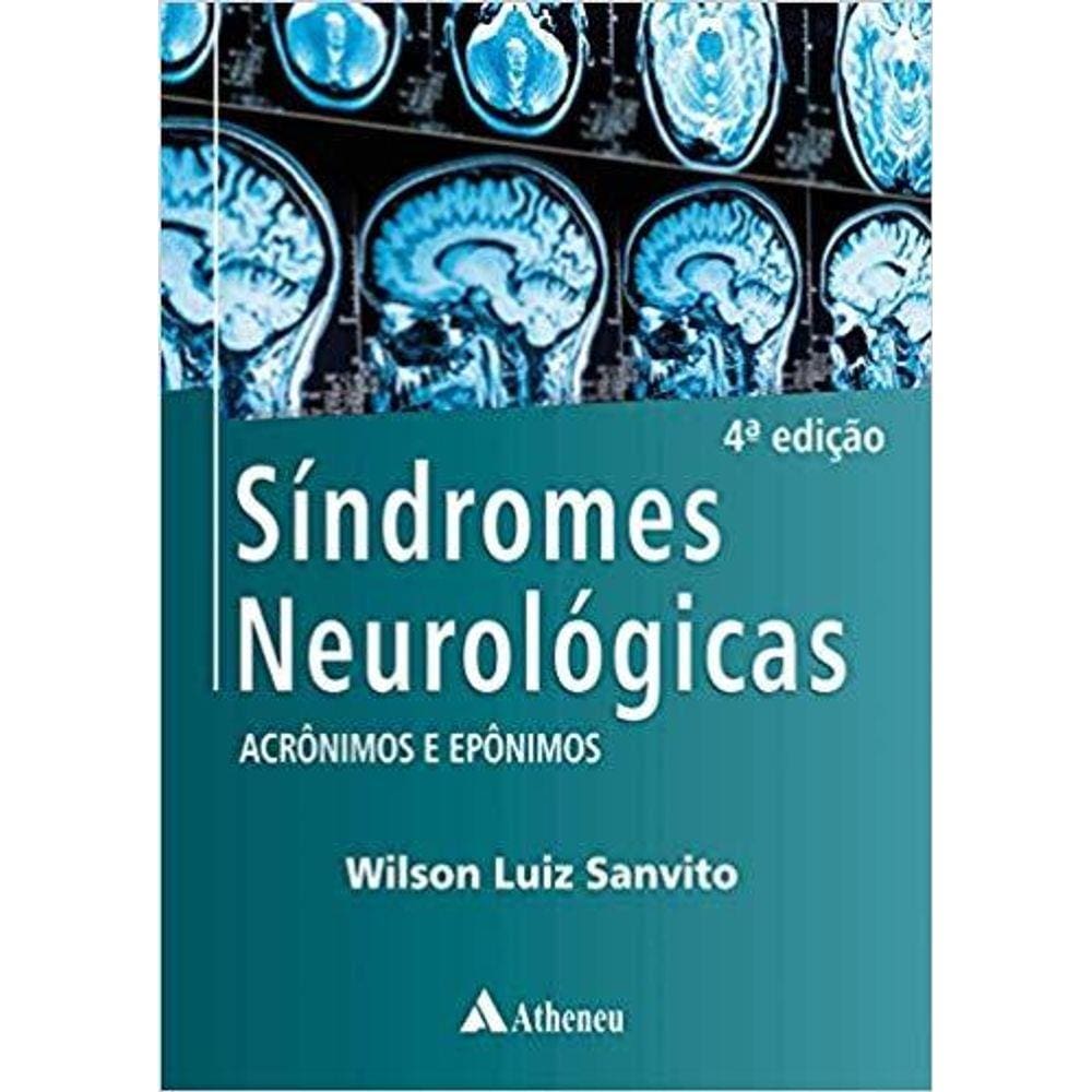 Síndromes Neurológicas Acrônimos E Epônimos
