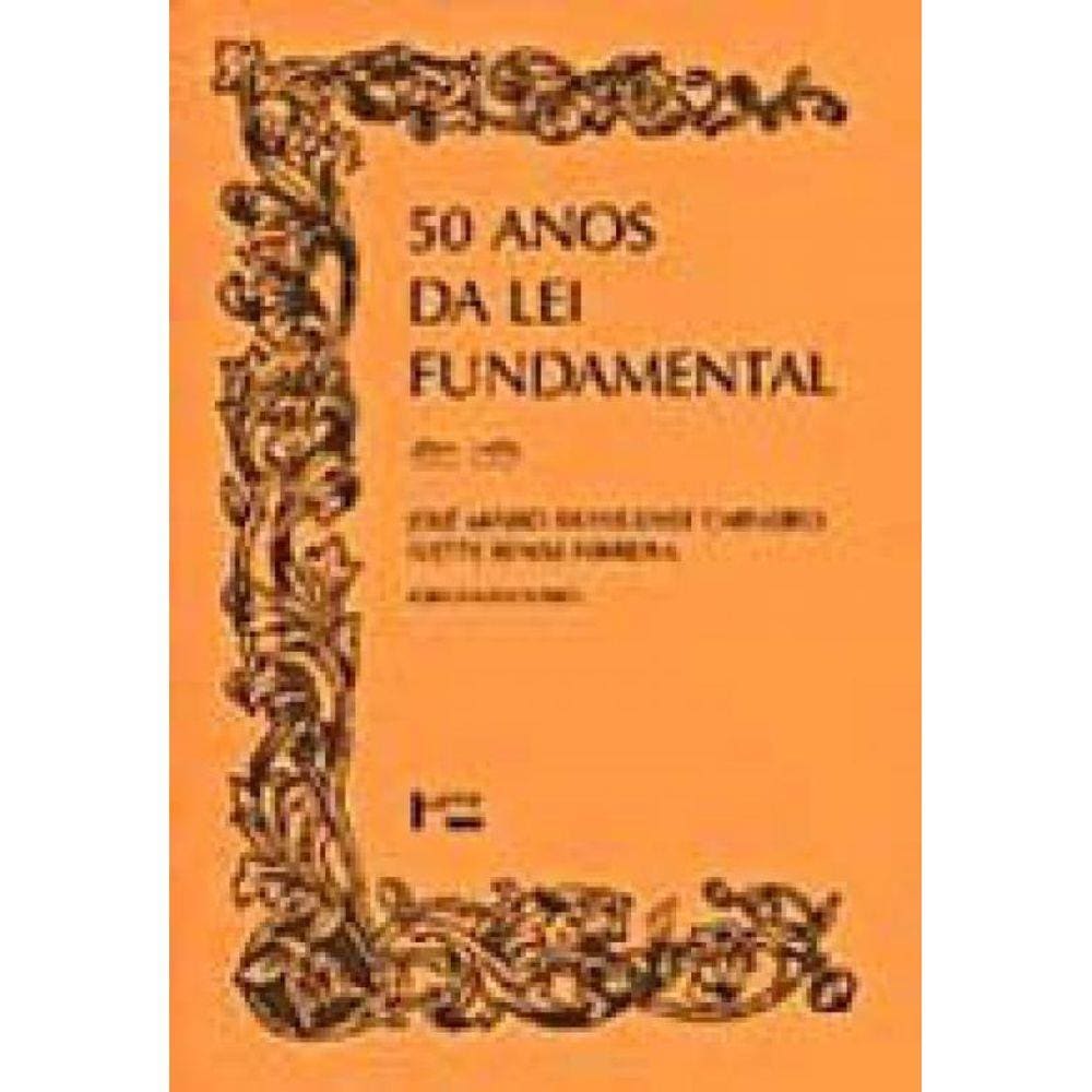 50 Anos Da Lei Fundamental