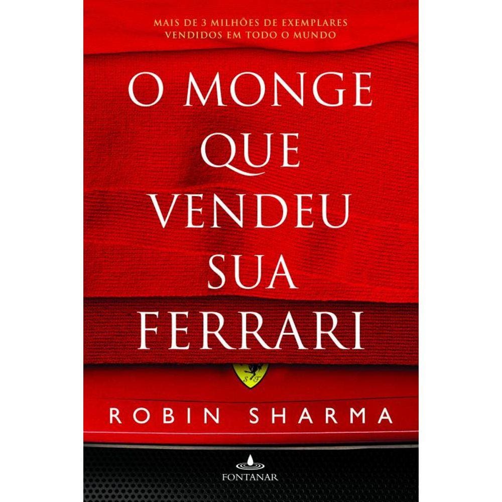 O monge que vendeu sua Ferrari