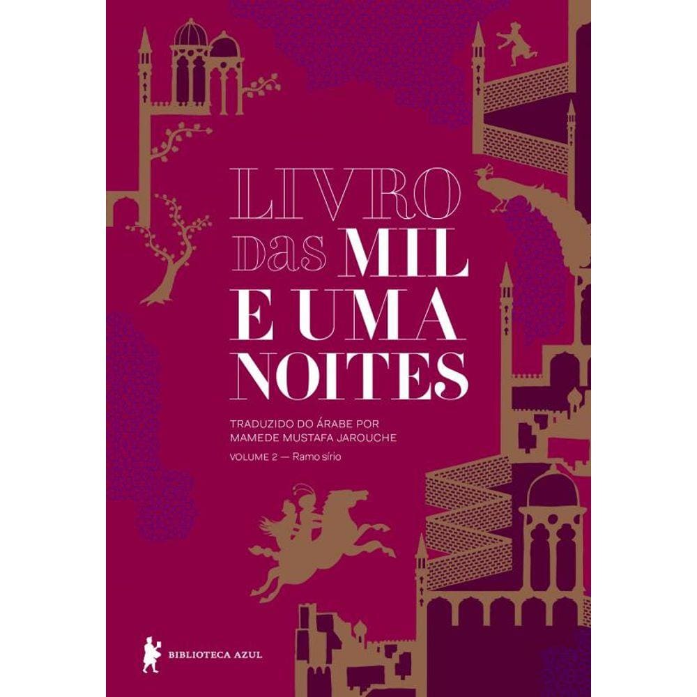 Livro das mil e uma noites – Volume 2: Ramo sírio