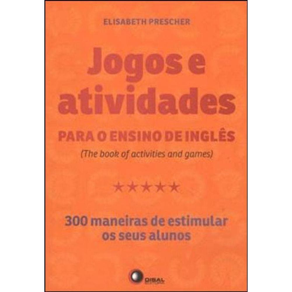 Jogos E Atividades Para O Ensino De Inglês